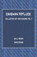 Caveman Potluck
