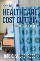 Behind the Healthcare Cost Curtain