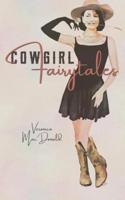 Cowgirl Fairytales
