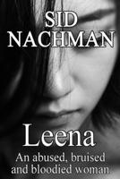 Leena: An Abused, Bruised And Bloodied Woman
