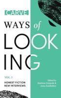 Ways of Looking, Volume I