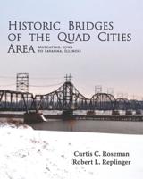 Historic Bridges of the Quad Cities Area