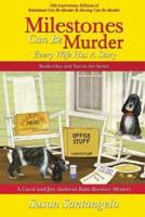Milestones Can Be Murder: A Baby Boomer Mystery Boxed Set (Books 1-2): Every Wife Has a Story