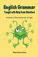 ENGLISH GRAMMAR  : Taught with Help from Stanford