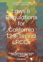Laws & Regulations for California LMFTs and LPCCs