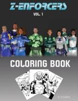 Z-Enforcers Coloring Book: Vol. 1