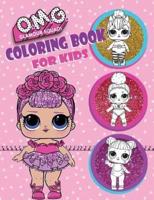 O.M.G. Glamour Squad: Coloring Book For Kids: 150 High Quality Pages