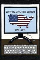 Cultural & Political Opinions 2016-2019