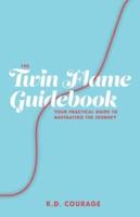 The Twin Flame Guidebook