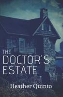 The Doctor's Estate