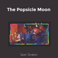 The Popsicle Moon