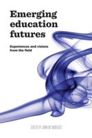 Emerging Education Futures