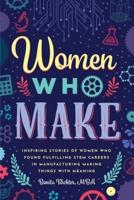 Women Who Make