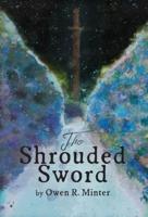 The Shrouded Sword