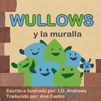 Wullows y la muralla