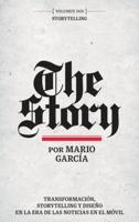 The Story en Español: Volumen Dos: Storytelling