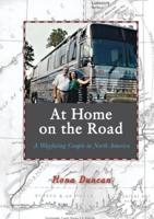 At Home On the Road: A Wayfaring Couple in North America