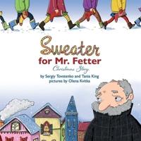 Sweater for Mr. Fetter