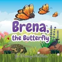 Brena, The Butterfly