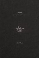 SOLACE: poems for the broken season