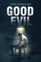 Good Evil