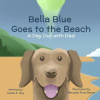 Bella Blue Goes to the Beach
