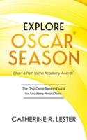 Explore Oscar Season - Chart a Path to the Academy Awards