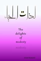 The Delights of Modesty