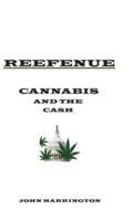 Reefenue: Cannabis and the Cash