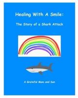 Healing With A Smile