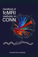 Handbook of Functional Connectivity Magnetic Resonance Imaging Methods in CONN
