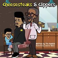 Cheesesteaks and Clippers: The barbershop where you can learn about you, me and we!