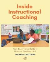 Inside Instructional Coaching