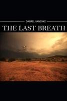 The Last Breath