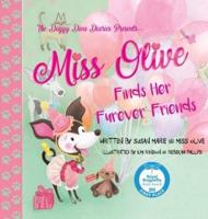 Miss Olive Finds Her "Furever" Friends