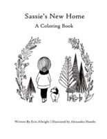Sassie's New Home: A Coloring Book