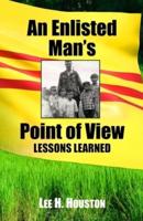 An Enlisted Man's Point of View
