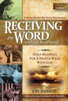 Receiving the Word With All Readiness!