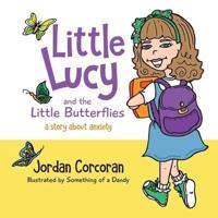 Little Lucy and the Little Butterflies