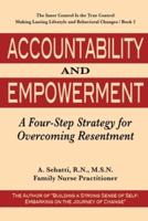 ACCOUNTABILITY AND EMPOWERMENT: A Four-Step Strategy for Overcoming Resentment