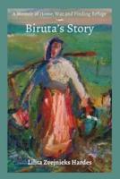 A Memoir of Home, War, and Finding Refuge - Biruta's Story