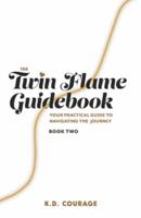 The Twin Flame Guidebook