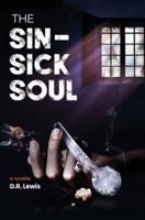 The Sin-Sick Soul: Crack, chaos and a mother's misguided search for spiritual healing