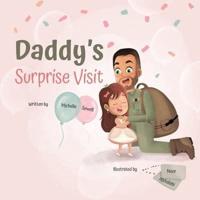 Daddy's Surprise Visit