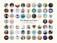 The Book on Time: An Owner's Manual for the Time of Your Life