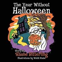 The Year Without Halloween