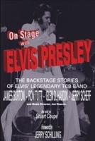 On Stage With ELVIS PRESLEY