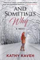 And Sometimes Why: An Iranian Girl's Coming of Age Post Revolution and Exile