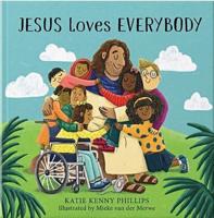 Jesus Loves Everybody