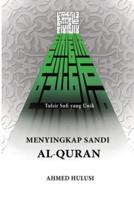 Menyingkap Sandi Al-Qur'an: Tafsir Sufi yang Unik